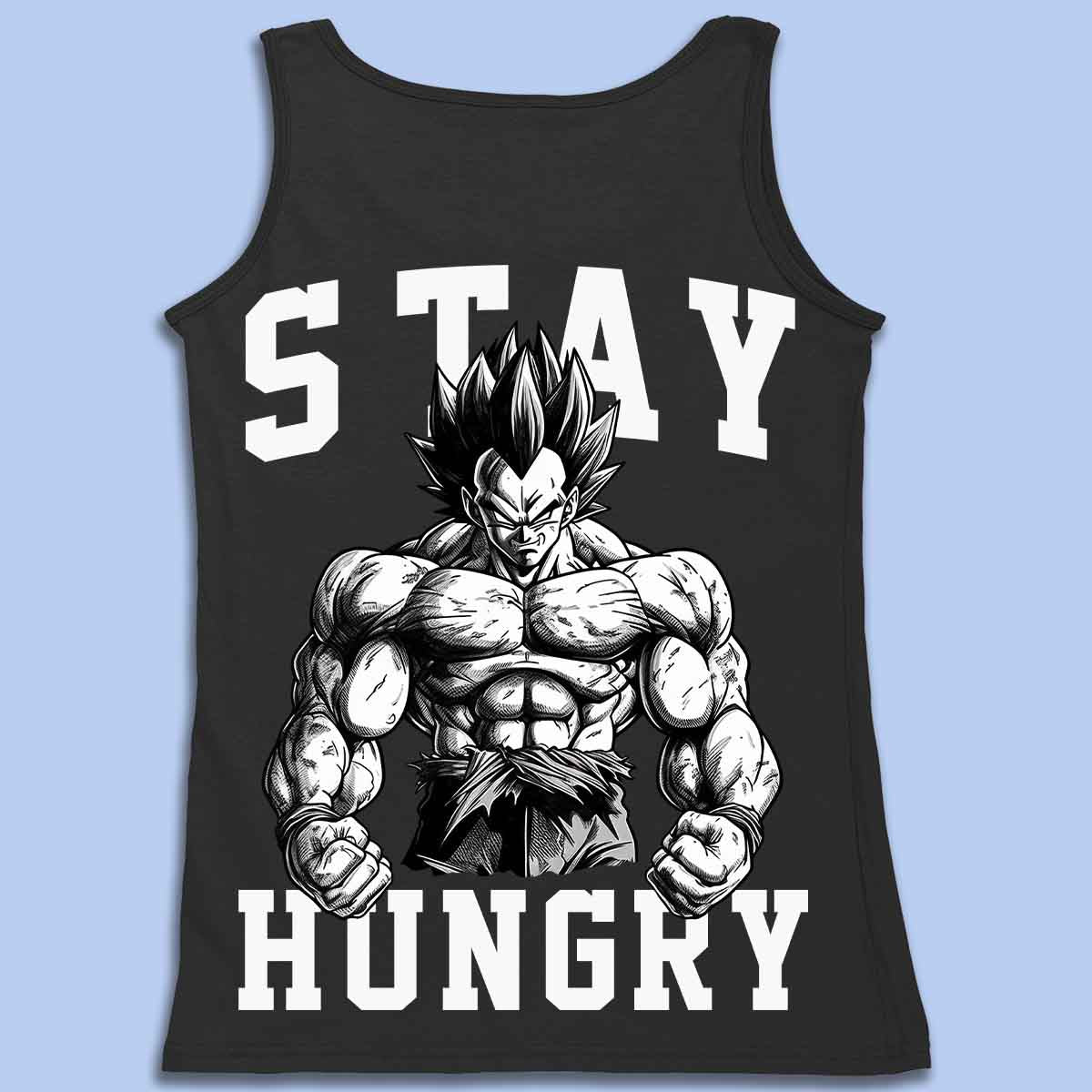 Stay Hungry - Premium Tank Top Unisex Back Print